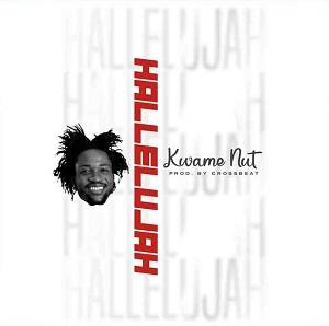Kwame Nut - Hallelujah