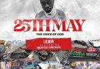 Lil Win - 25th May (The Voice Of God)