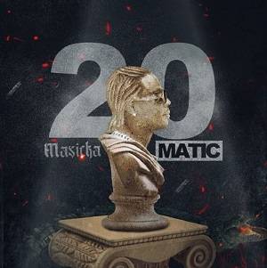 Masicka – 20 Matic