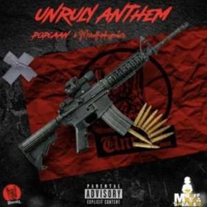 Popcaan – Unruly Anthem