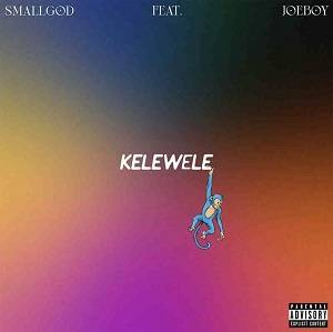 Smallgod - Kelewele