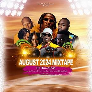 dj humble48 august 2024 mixtape