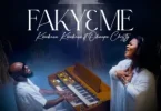 Kwabena Kwabena – Faky3 Me Ft Obaapa Christy