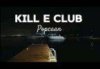 Popcaan – Kill E Club