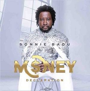 Sonnie Badu - Money Declaration