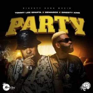 Tommy Lee Sparta – Party Ft Demarco