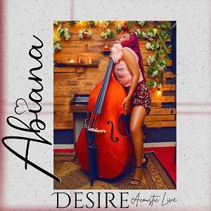 Abiana - Desire (Acoustic Live)