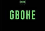 DopeNation – Gbohe