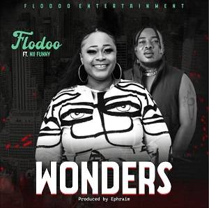 Flodoo - Wonders Ft Nii Funny 