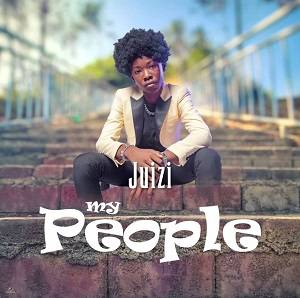 Juizi - My People