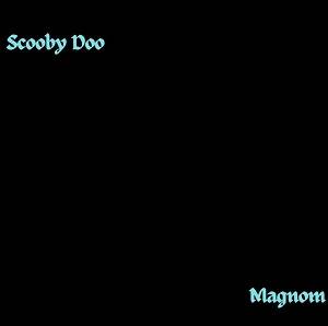 Magnom - Scooby Doo