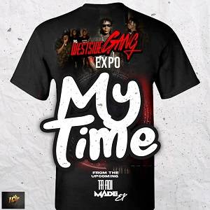 Westside Gang - My Time Ft Expo