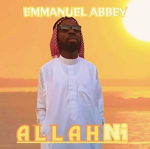 Emmanuel Abbey - Allah Ni