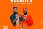 Jhade Stone - Addicted Ft Ypee