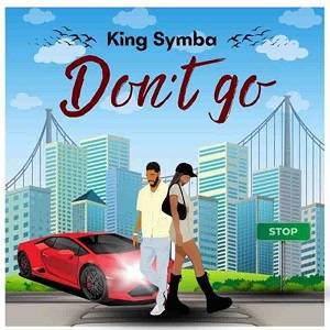 King Symba - Don’t go