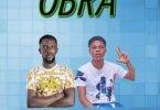 Dzesaiah - Obra Ft Chris Loyalty