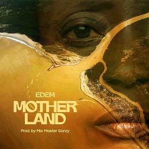 Edem - Mother Land