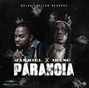 Jahmiel – Paranoia Ft 1BYNG