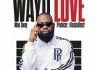 Maxi Sway – Wayo Love