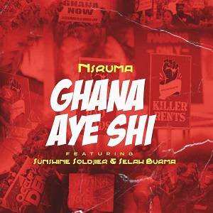 Nsruma - Ghana Aye Shi