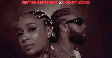 Sister Deborah – Manka Ft Pappy Kojo