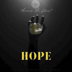 Thomas the Great - Hope