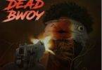 Chronic Law – Dead Bwoy