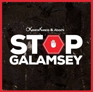 Okyeame Kwame - Stop Galamsey Ft Abochi 