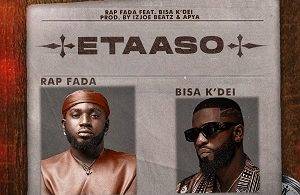 Rap Fada – Etaaso Ft Bisa Kdei