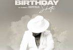 Shatta Rako - Happy Birthday