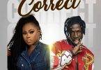 Joyce Blessing – Correct Ft King Paluta