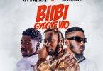 OT n Aiges – Biibi Gyegye Wo Ft Amerado